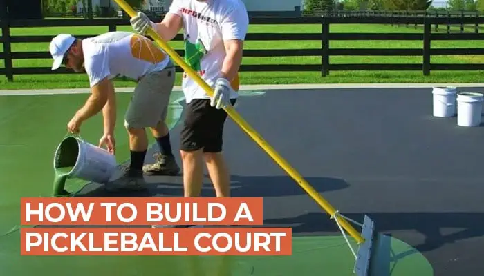 How-to-Build-a-Pickleball-Court